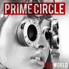 Prime Circle : Live World